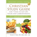 Christian Study Guide for 7 Steps to Get Off Sugar and Carbohydrates: Healthy Eating for Healthy Living with God's Food