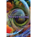 Neverwrong: The Enchanted Journey Book Three