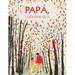 Papá, Cuéntame de ti: 100 preguntas para descubrir y conservar recuerdos de la vida de tu padre