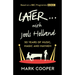 Later ... with Jools Holland: 30 Years of Music, Magic and Mayhem