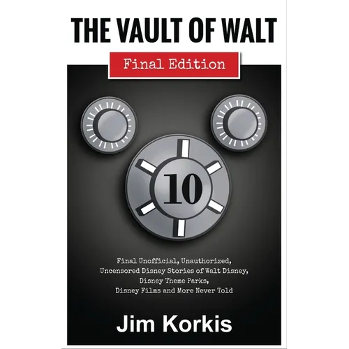 The Vault of Walt: Volume 10: Final Edition