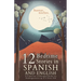 Buenas Noches: 12 Spanish to English Bedtime Stories A Collection of Bilingual Books for Kindergarteners up to 6 Years Old