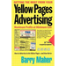 Getting the Most from Your Yellow Pages Advertising: Maximum Profit at Minimum Cost