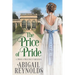 The Price of Pride: A Pride & Prejudice Variation