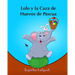 Lolo y la Caza de Huevos de Pascua: (Cuentos para Ninos) Spanish picture book for children (para ninos de 3-7 años) cuentos infantiles