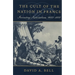 The Cult of the Nation in France: Inventing Nationalism, 1680-1800