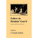 Follow de Drinkin' Gou'd