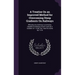 A Treatise On an Improved Method for Overcoming Steep Gradients On Railways: Whereby Any Ordinary Locomotive, Capable of Hauling a Given Load Up a Gra