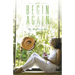 Begin Again