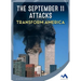 The September 11 Attacks Transform America
