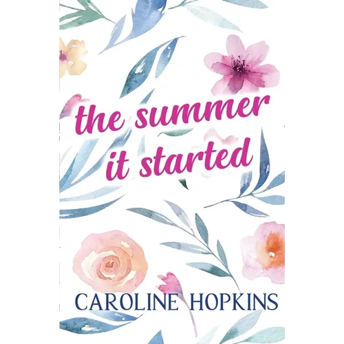 The Summer It Started
