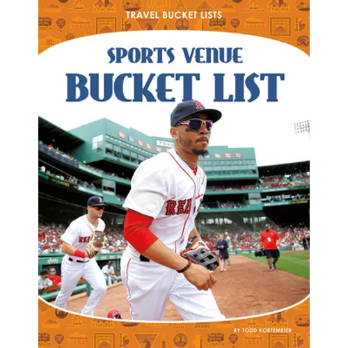 Sports Venue Bucket List
