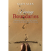Living Boundaries: Affirming Your Line in the Sand to Preserve Your Health and Well-being