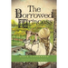 The Borrowed Princess: The Daughters of the Lost King Series
