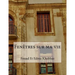 Fenêtres sur ma vie