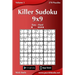 Killer Sudoku 9x9 - Easy to Hard - Volume 1 - 270 Puzzles