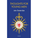 Thoughts for Young Men