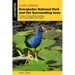 Exploring Everglades National Park and the Surrounding Area: A Guide to Hiking, Biking, Paddling, and Viewing Wildlife in the Region