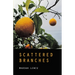 Scattered Branches