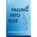 Falling Into Blue