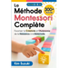 La Méthode Montessori Complète