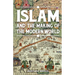 Islam & The Making of The Modern World
