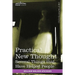 Practical New Thought: Several Things That Have Helped People