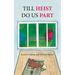 Till Heist Do Us Part