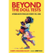 Beyond the Doll Tests: Affirming and Uplifting Black Students' Well-Being