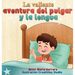 La Valiente Aventura del Pulgar y la Lengua: Un cuento nocturno para despedir al pulgar, donde la familia abraza el crecimiento con amor