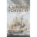 The Cursed Fortress: The Fifth Carlisle & Holbrooke Naval Adventure