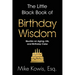 The Little Black Book of Birthday Wisdom