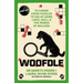 Woofdle: 75 Canine Crime Puzzles to Solve Using Logic, Skill & the Power of Walkies