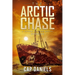 The Arctic Chase: A Chase Fulton Novel
