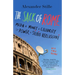 The Sack of Rome: Media + Money + Celebrity = Power = Silvio Berlusconi