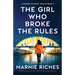 The Girl Who Broke the Rules: An absolutely unputdownable crime thriller with a strong female lead