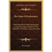 The Value Of Escharotics: Medicines Which Will Destroy Any Living Or Fungus Growth In The Treatment Of Cancer, Lupus, Sarcoma