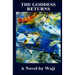 The Goddess Returns: Book 2 of 2