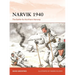 Narvik 1940: The Battle for Northern Norway
