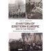 A History of Eastern Europe 1918 to the Present: Modernisation, Ideology and Nationality
