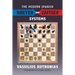 The Modern Spanish: Breyer and Zaitsev Systems