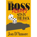 The Boss Always Sits In The Back: A Memoir