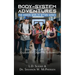BodySystem Adventures: The Hidden Worlds Within: Tom, Erika, and Billy Explore the Digestive System