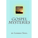 Gospel Mysteries