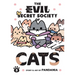 The Evil Secret Society of Cats Vol. 3