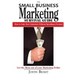 The Small Business Marketing Survival Guide: : How to Gain New Customers Without Spending a Fortune