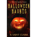 Halloween Haunts: Tales for Spooky Season