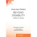 Beyond Disability: A Matter of Listening