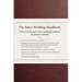 The Baker Wedding Handbook