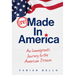 Remade in America: An Immigrant's Journey to the American Dream